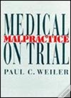 Capa do artigo Medical Malpractice On Trial