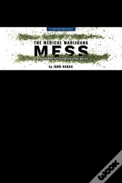 Capa do artigo Medical Marijuana Mess