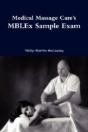 Medical Massage Care'S Mblex Sample Exam - Preview