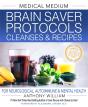 Medical Medium Brain Saver Protocols, Cleanses & Recipes - Preview