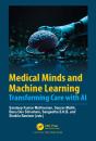 Medical Minds And Machine Learning - Preview