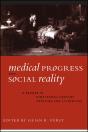 Medical Progress And Social Reality - Preview