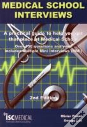 Capa do artigo Medical School Interviews: A Practical Guide To Help You Get That Place At Medical School - Over 150 Questions Analysed. Includes Mini-Multi Interview