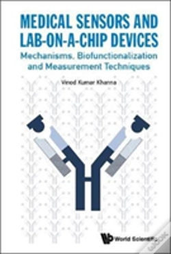 Capa do artigo Medical Sensors And Lab-On-A-Chip Devices: Mechanisms, Biofunctionalization And Measurement Techniques