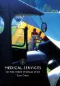 Medical Services In The First World War - Preview