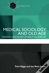 Medical Sociology And Old Age