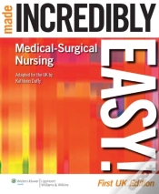 Capa do artigo Medical-Surgical Nursing Made Incredibly Easy!