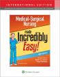 Medical-Surgical Nursing Made Incredibly Easy - Preview