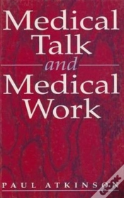 Capa do artigo Medical Talk And Medical Work