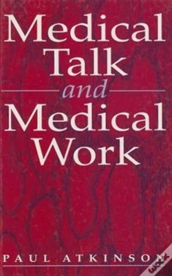 Capa do artigo Medical Talk And Medical Work