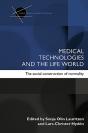 Medical Technologies And The Life World - Preview