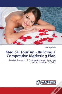 Capa do artigo Medical Tourism - Building A Competitive Marketing Plan