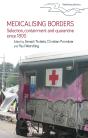 Medicalising Borders - Preview