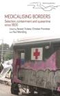 Medicalising Borders - Preview
