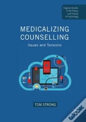 Medicalizing Counselling
