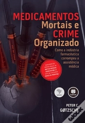 Capa do artigo Medicamentos Mortais e Crime Organizado