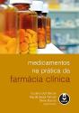 Medicamentos na Prática da Farmácia Clínica - Preview