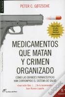 Medicamentos Que Matan Y Crimen Organizado