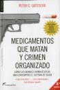 Medicamentos Que Matan Y Crimen Organizado - Preview