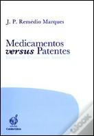 Medicamentos versus Patentes