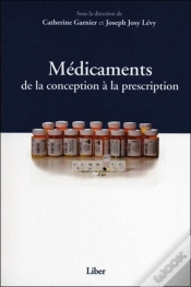 Capa do artigo Médicaments - De La Conception À La Prescription