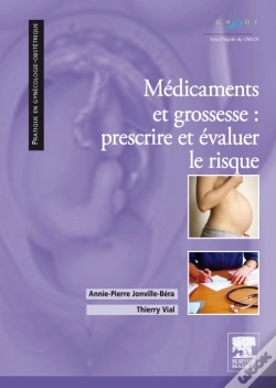 Capa do artigo Médicaments Et Grossesse : Prescrire Et Évaluer Le Rsique
