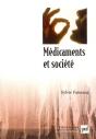 Médicaments Et Société : Le Patient, Le Médecin Et L'Ordonnance - Preview