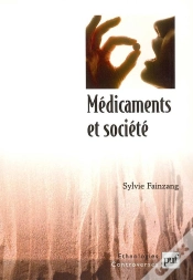Capa do artigo Médicaments Et Société : Le Patient, Le Médecin Et L