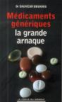 Medicaments Generiques : La Grande Arnaque - Preview