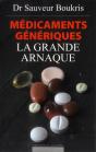 Medicaments Generiques : La Grande Escroquerie - Preview