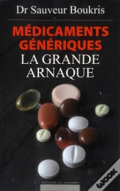 Capa do artigo Medicaments Generiques : La Grande Escroquerie