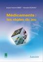 Medicaments Les Regles Du Jeu - Preview