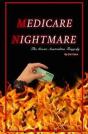 Medicare Nightmare - Preview