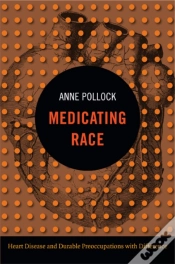 Capa do artigo Medicating Race