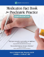 Medication Fact Book For Psychiatric Practice - Preview