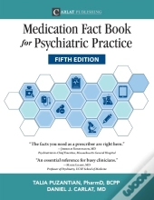 Medication Fact Book For Psychiatric Practice, Fifth Edition