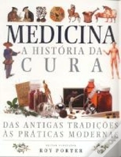 Capa do artigo Medicina - A História da Cura