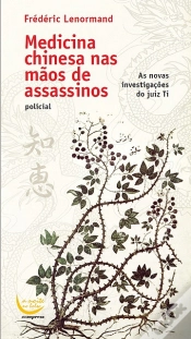 Capa do artigo Medicina Chinesa nas Mãos de Assassinos
