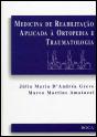 Medicina de Reabilitação Aplicada à Ortopedia e Traumatologia - Preview