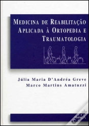 Capa do artigo Medicina de Reabilitação Aplicada à Ortopedia e Traumatologia