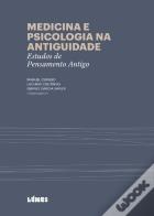 Medicina e Psicologia na Antiguidade