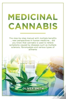 Capa do artigo Medicinal Cannabis: The Step By Step Man