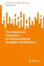 Medicinal Chemistry Of Glucocorticoid Receptor Modulators - Preview