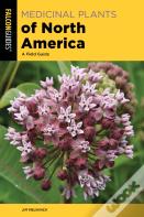 Medicinal Plants Of North America