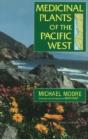 Medicinal Plants Of The Pacific West - Preview