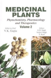 Medicinal Plants : Phytochemistry, Pharmacology And Therapeutics