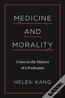 Medicine And Morality