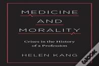 Medicine And Morality