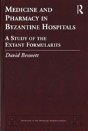 Medicine And Pharmacy In Byzantine Hospitals - Preview