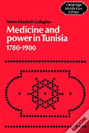 Capa do artigo Medicine And Power In Tunisia, 1780â€“1900